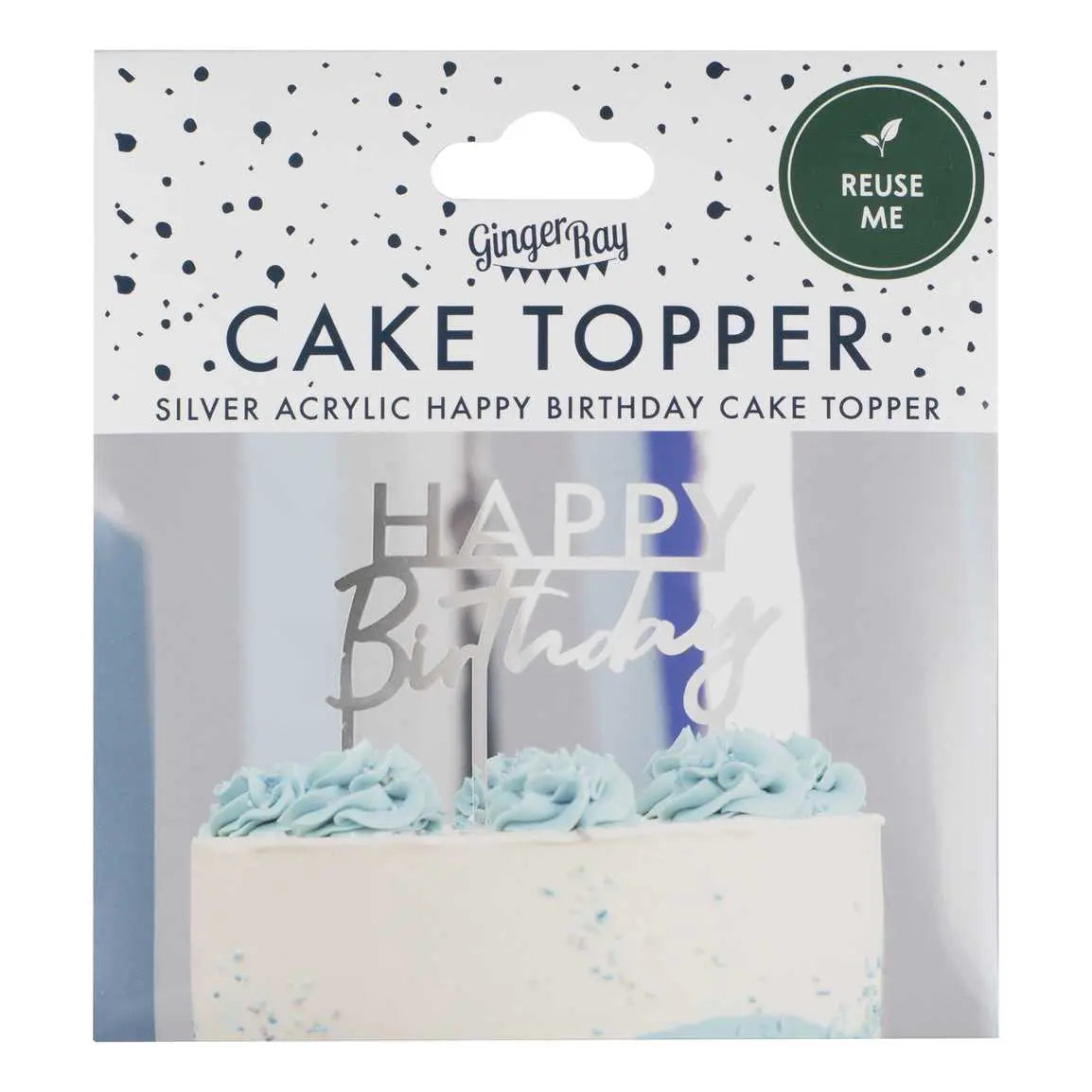 Silver Acrylic Happy Birthday Cake Topper GingerRay