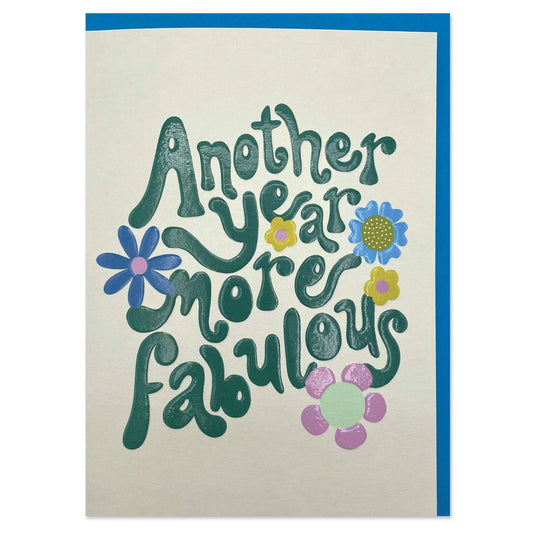 Another Year More Fabulous Birthday Card Raspberry Blossom