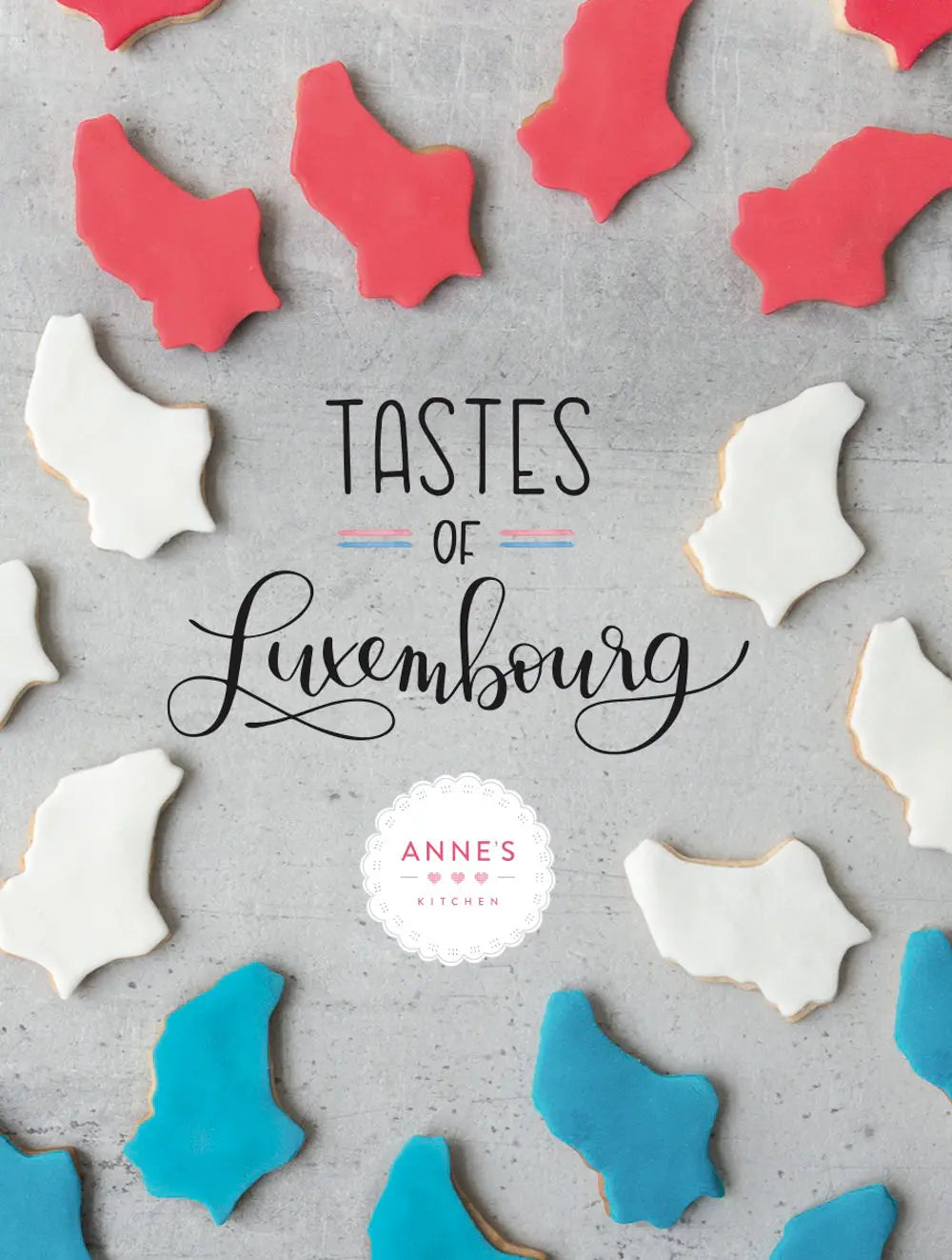 Book Tastes of Luxembourg Anne's Kitchen