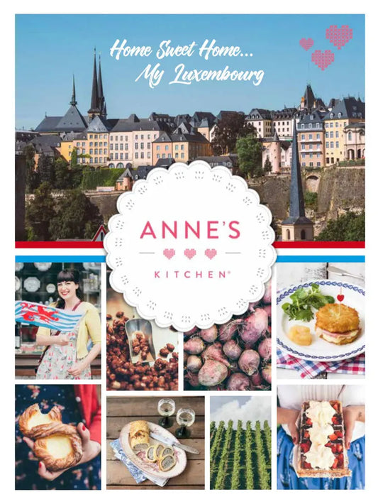 Buch "Home Sweet Home My Luxembourg" Deutsche Ausgabe Anne's Kitchen