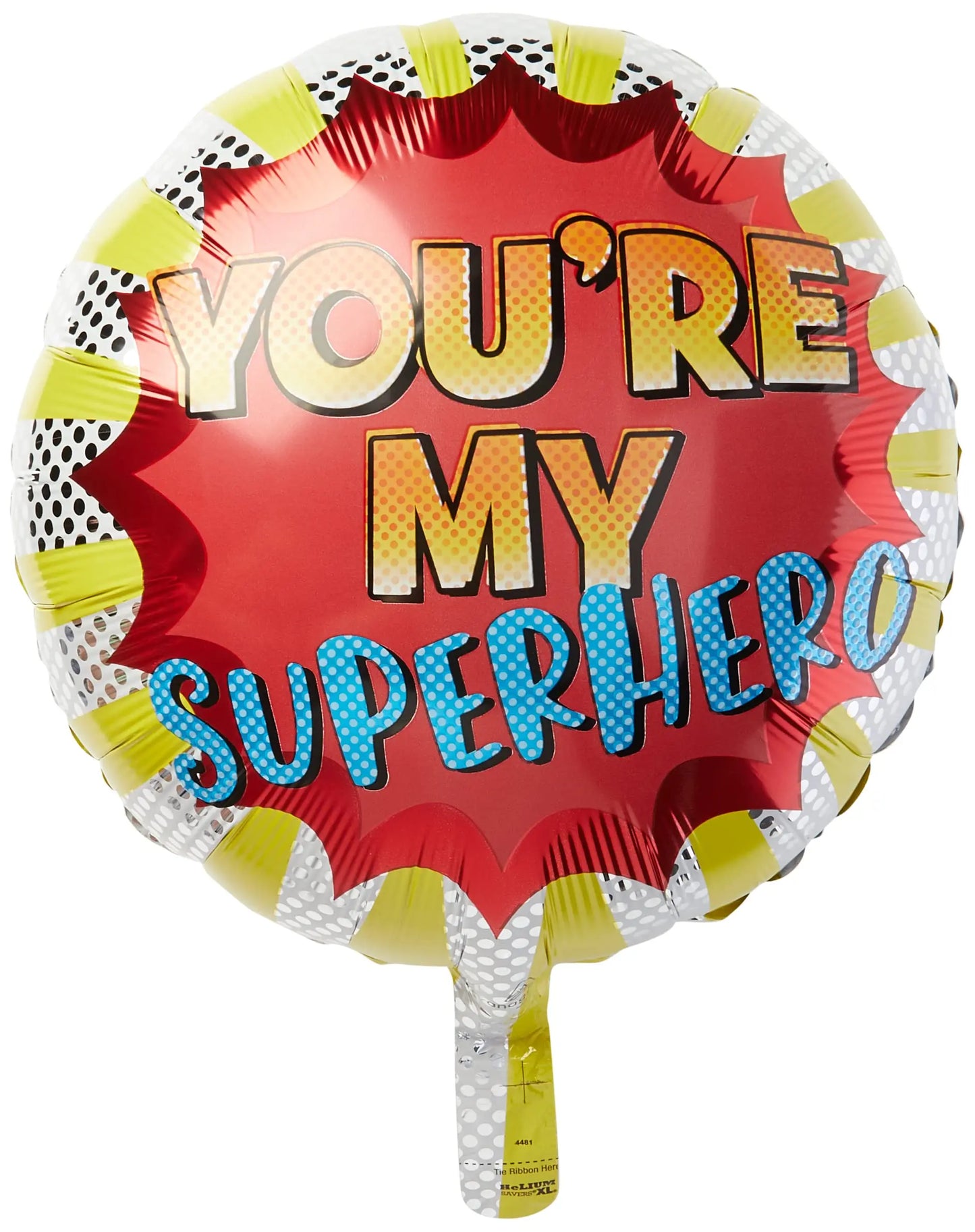You are my Superhero Balloon Anagram