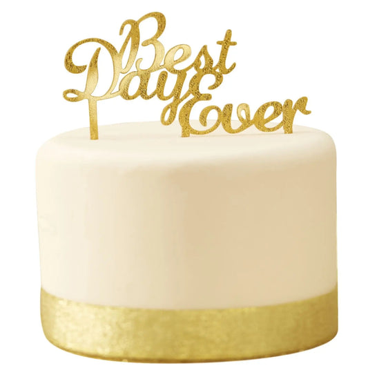 Best Day Ever Gold Cake Topper Ginger Ray