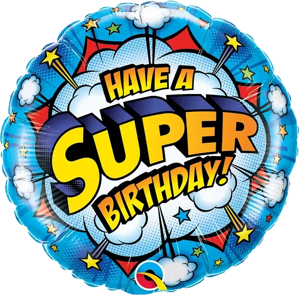 Have A Super Birthday Foil Balloon qualatex
