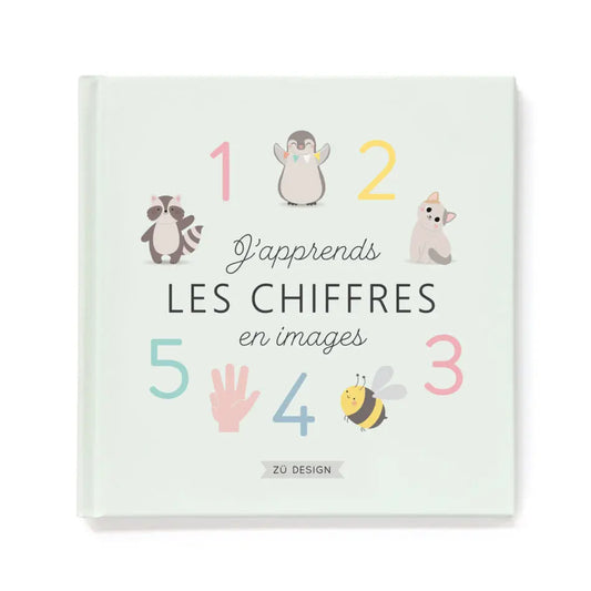 LIVRE J'APPRENDS LES CHIFFRES EN IMAGES Zu-boutique